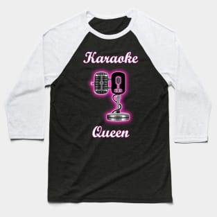 Karaoke Queen Pink Glowing Microphone Baseball T-Shirt